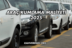 Araç Kumlama Maliyeti 2025