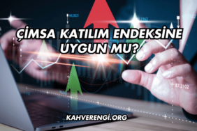 Çimsa Katılım Endeksine Uygun mu?