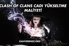 Clash of Clans Cadı Yükseltme Maliyeti