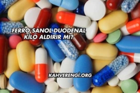Ferro Sanol Duodenal Kilo Aldırır mı?