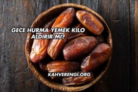 Gece Meyve Yemek Kilo Aldırır mı?