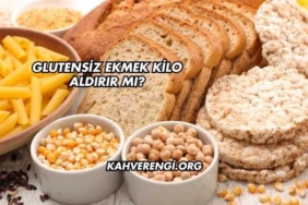 Glutensiz Ekmek Kilo Aldırır mı