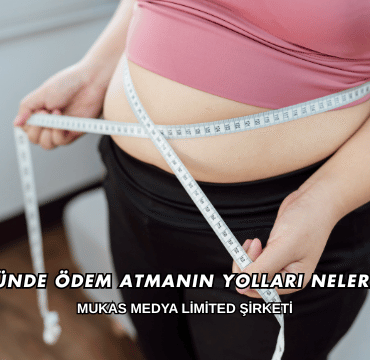 3 Günde Ödem Atmanın Yolları Nelerdir?