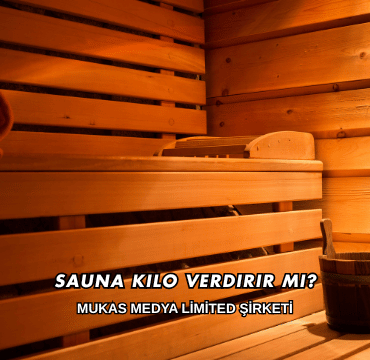 Sauna Kilo Verdirir mi?